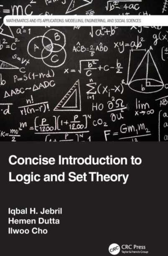 Concise Introduction to Logic and Set Theory