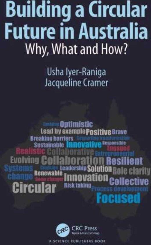 Building a Circular Future in Australia Why, What and How?