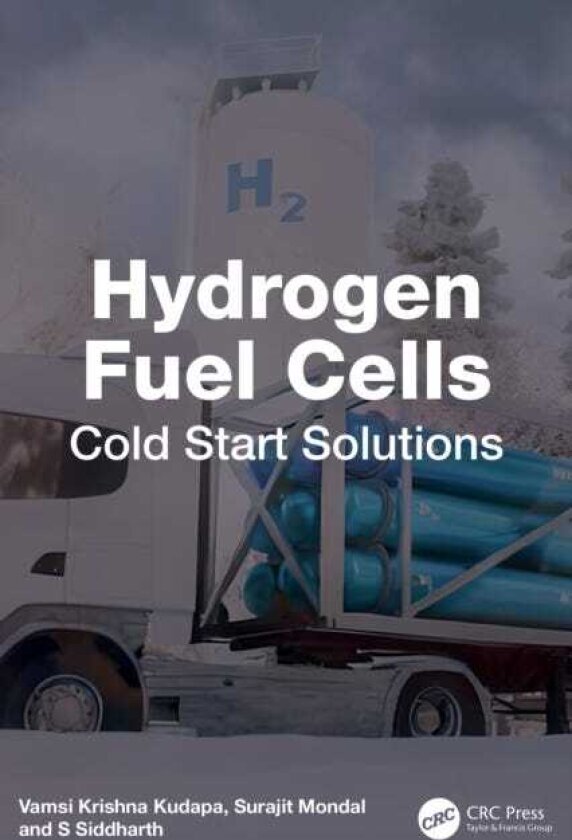 Hydrogen Fuel Cells Cold Start Solutions