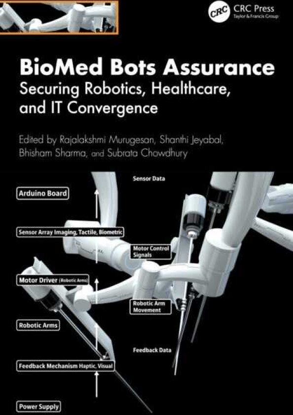 BioMed Bots Assurance Securing Robotics, Healthcare, and IT Convergence