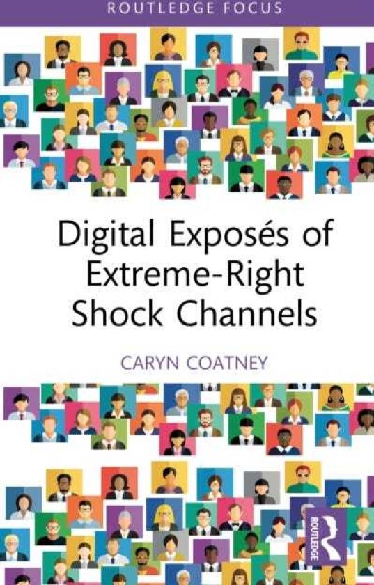 Digital Exposes of ExtremeRight Shock Channels