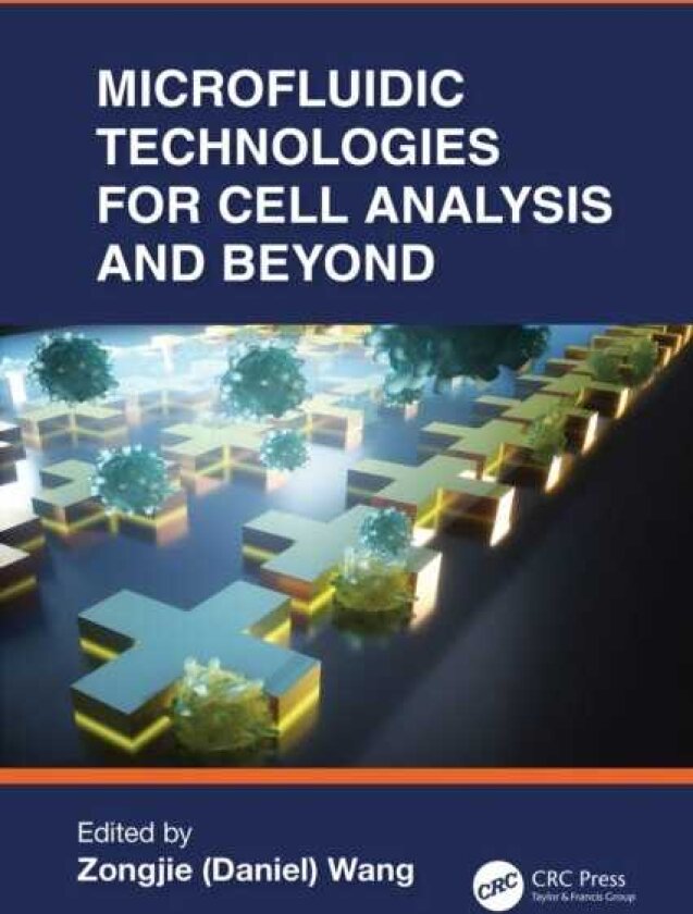 Microfluidic Technologies for Cell Analysis and Beyond