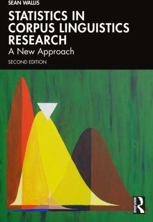 Statistics in Corpus Linguistics Research A New Approach