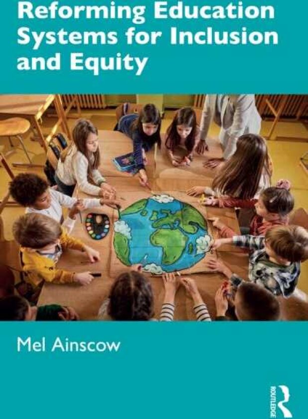 Reforming Education Systems for Inclusion and Equity
