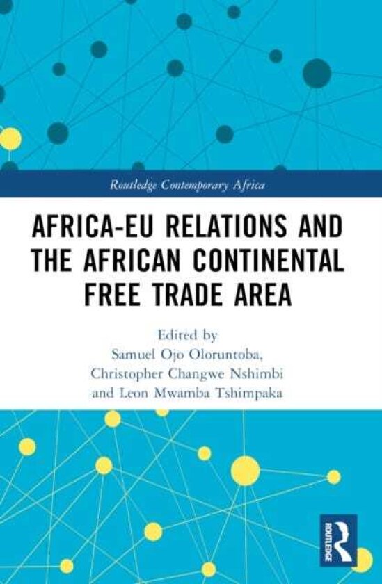 AfricaEU Relations and the African Continental Free Trade Area
