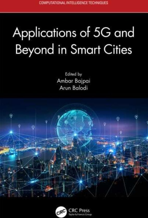 Applications of 5G and Beyond in Smart Cities