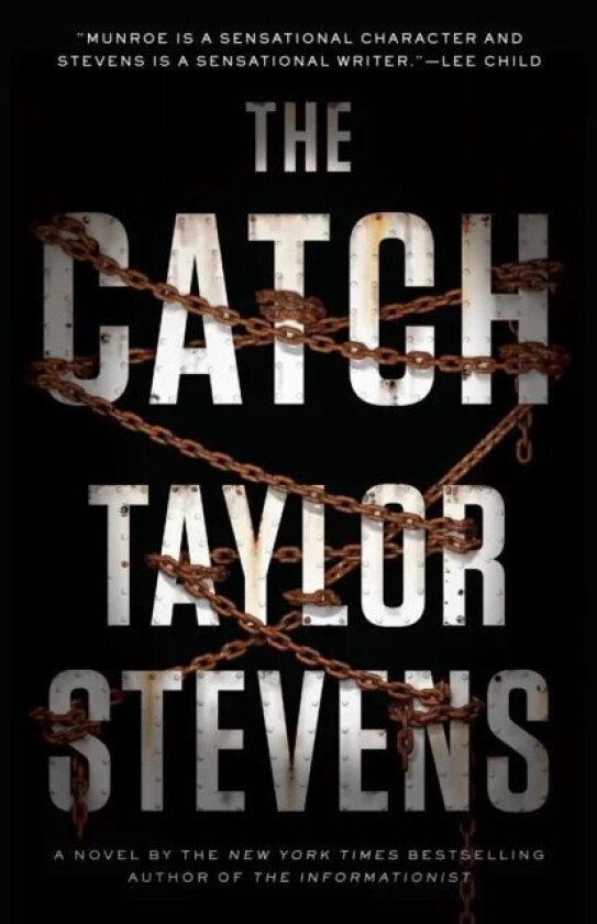 The Catch av Taylor Stevens