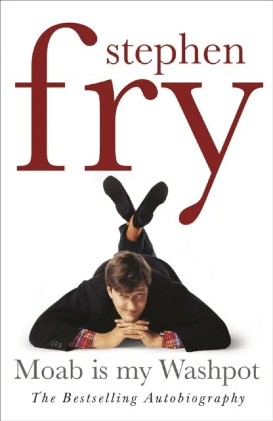 Moab Is My Washpot av Stephen Fry