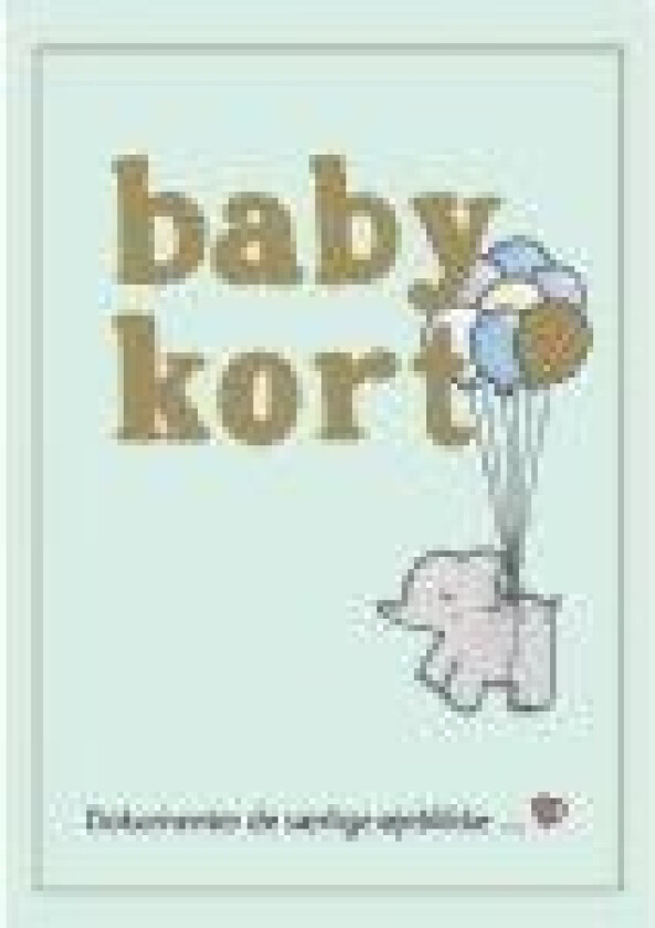 Babykort Simone Thorup Eriksen Språk: Dansk