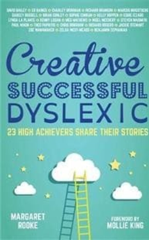 Creative, Successful, Dyslexic