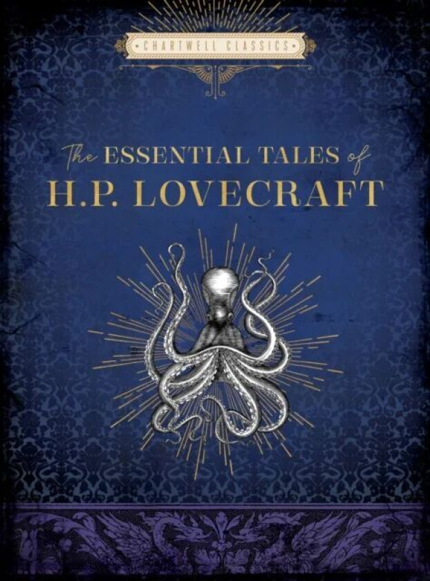 The Essential Tales of H. P. Lovecraft av H. P. Lovecraft
