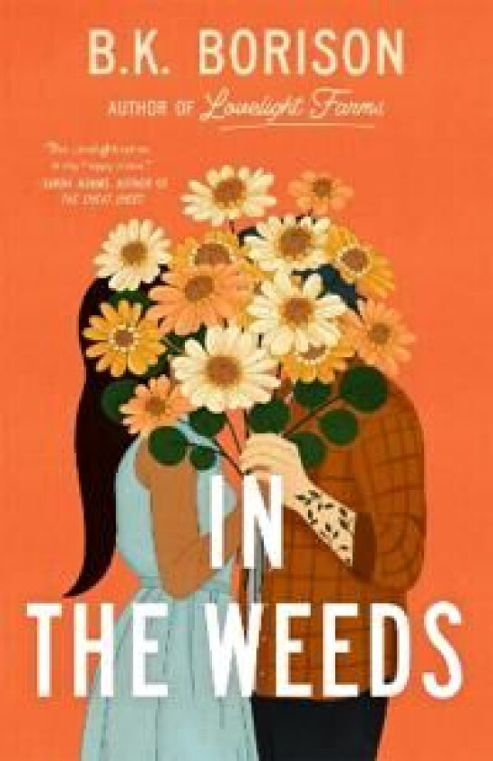 In the Weeds av B. K. Borison