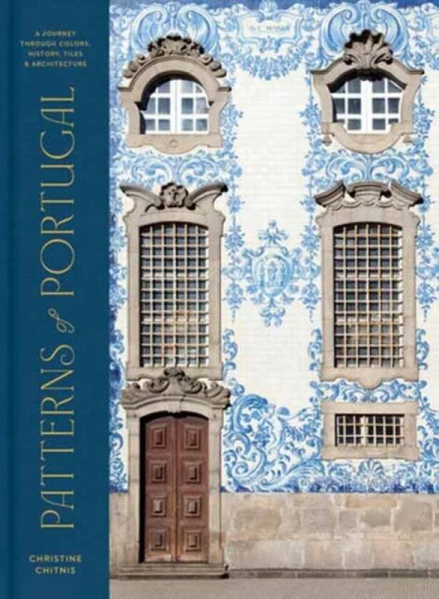 Patterns of Portugal av Christine Chitnis