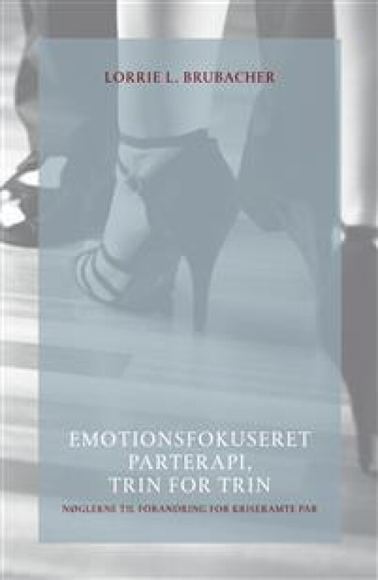 Emotionsfokuseret parterapi, trin for trin