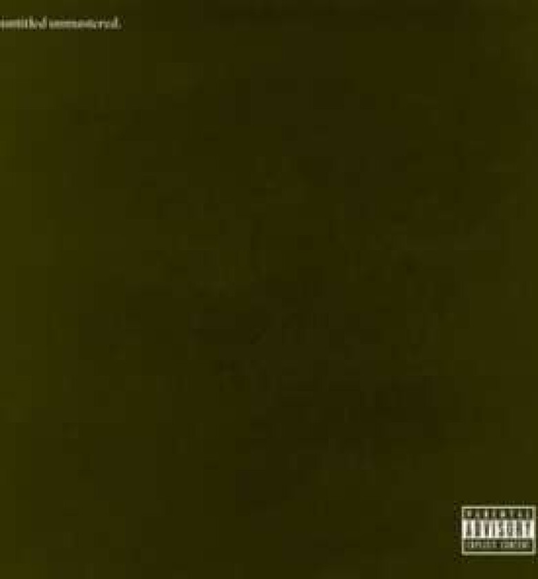 Kendrick Lamar - Untitled Unmastered