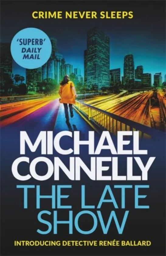 The late show av Michael Connelly