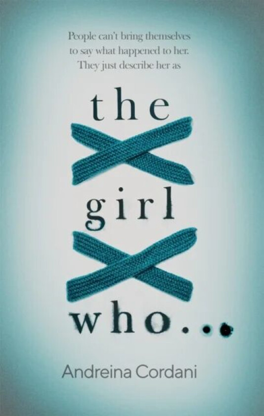 The Girl Who... av Andreina Cordani