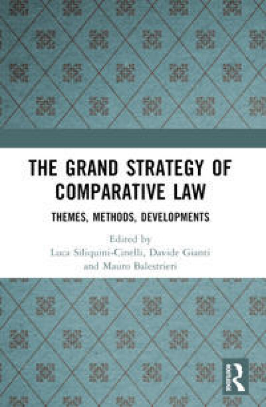 The Grand Strategy of Comparative Law