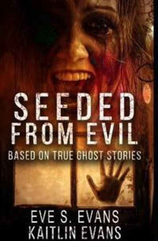 Seeded From Evil