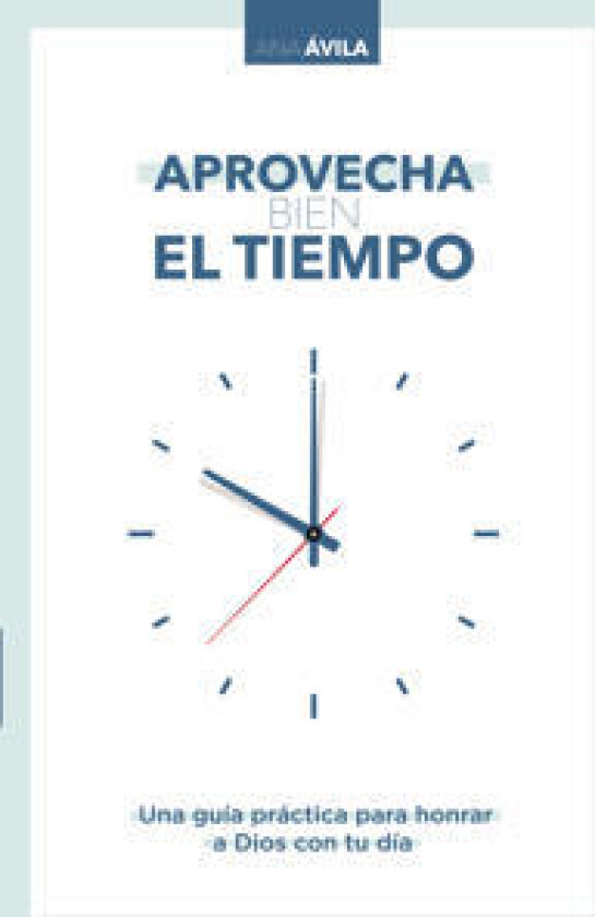 Aprovecha bien el tiempo