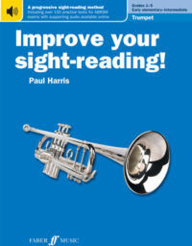 Improve your sight-reading! Trumpet Grades 1-5
