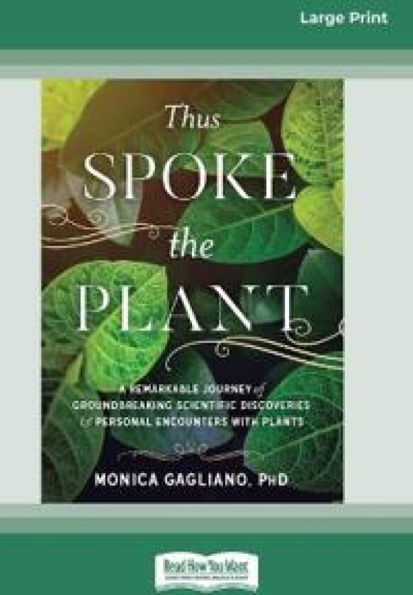 Thus Spoke the Plant