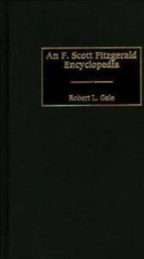 An F. Scott Fitzgerald Encyclopedia