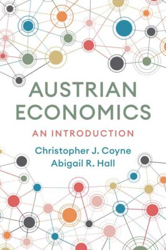 Austrian Economics A Introduction