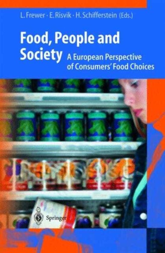Food, People and Society A European Perspective of Consumers' Food Choices