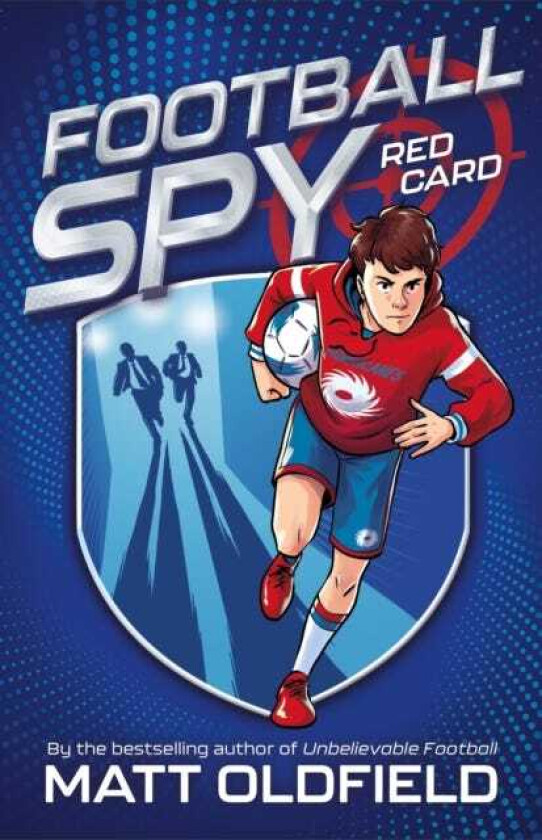 Football Spy: Red Card Book 1
