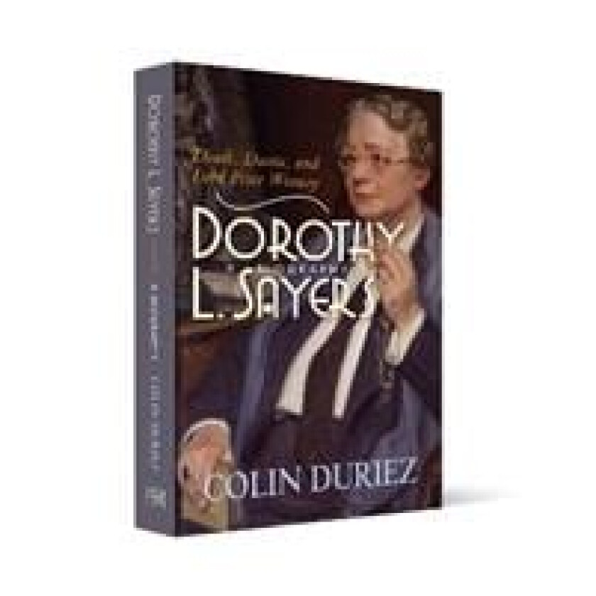 Dorothy L Sayers: A Biography av Colin Duriez