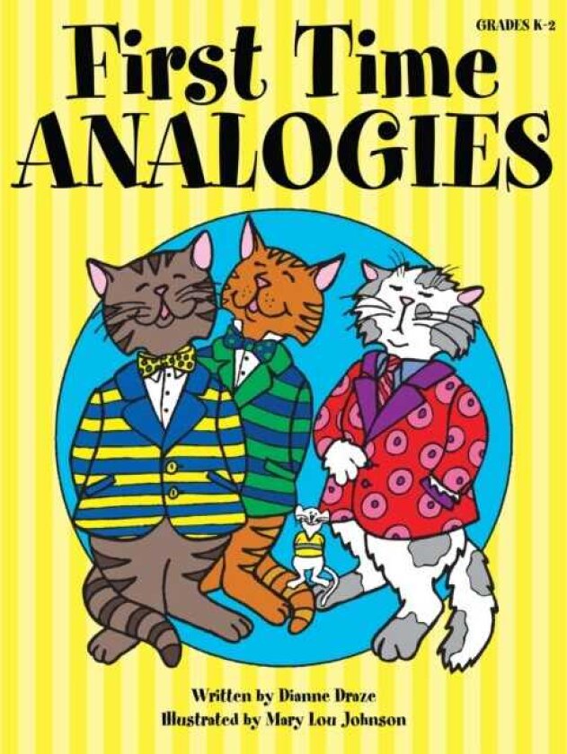 First Time Analogies Grades K2