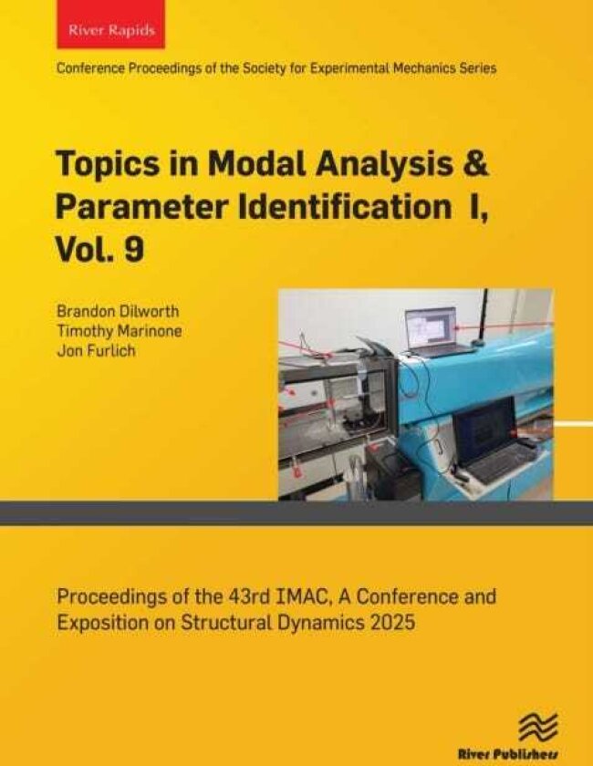 Topics in Modal Analysis & Parameter Identification I, Vol. 9 Proceedings of the 43rd IMAC, A Conference and Exposition on Structural Dynamics 2025