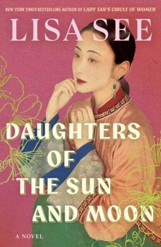 Daughters of the Sun and Moon A Novel