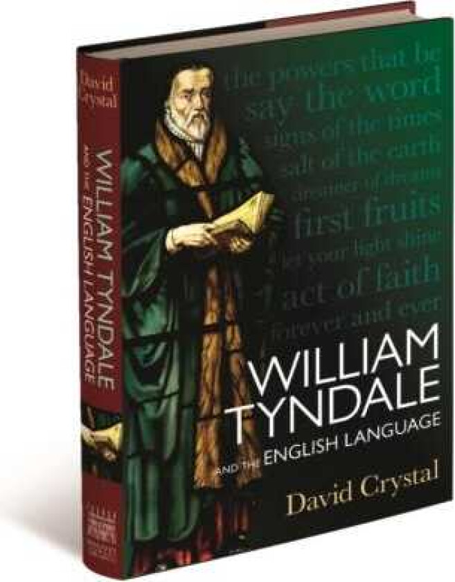 William Tyndale and the English Language