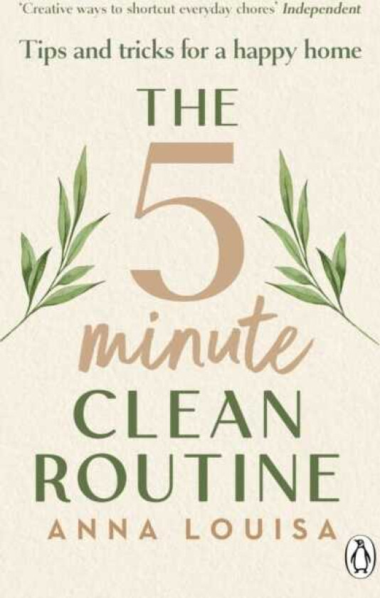 The 5 Minute Clean Routine Tips and Tricks for a Happy Home