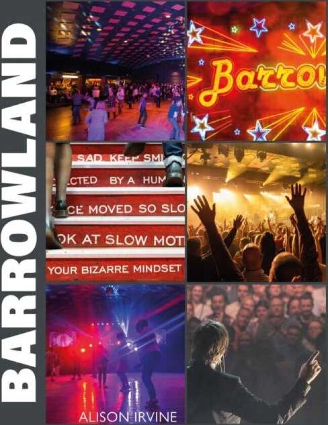 Barrowland The inside story of Glasgow’s beloved ballroom