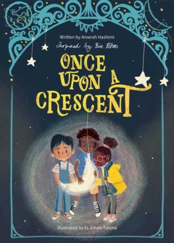 Once Upon A Crescent