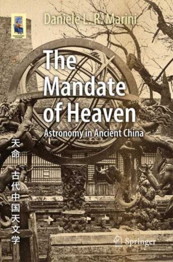 The Mandate of Heaven Astronomy in Ancient China