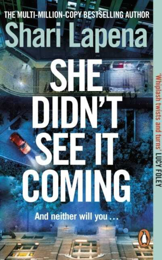 She Didn't See It Coming