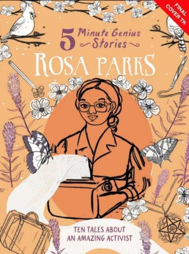 Rosa Parks: 5Minute Genius Stories