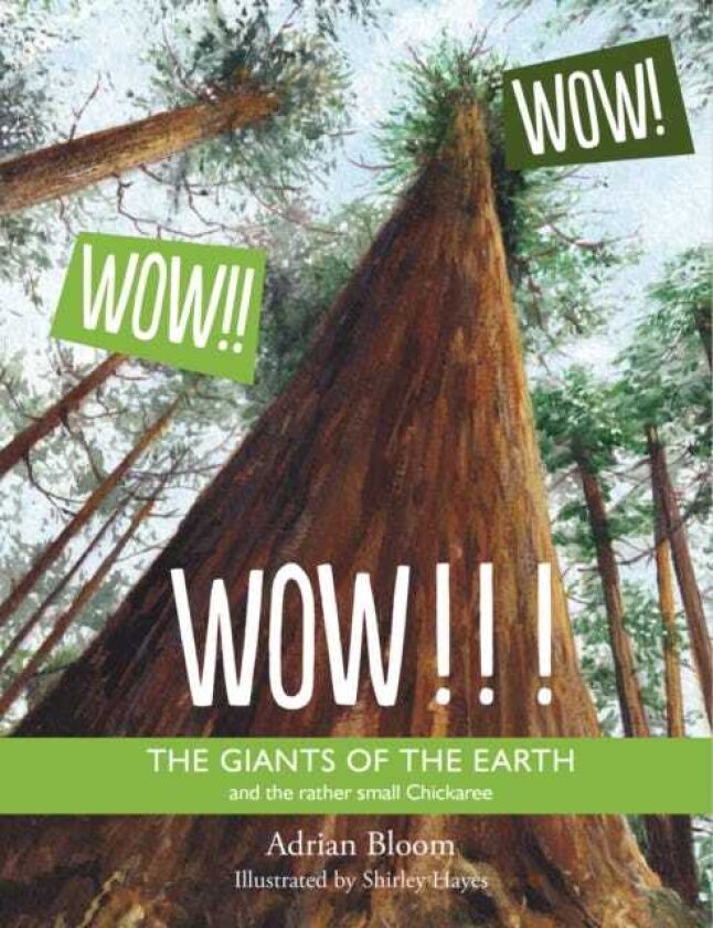 Wow The Giants of the Earth and the rather small Chickaree