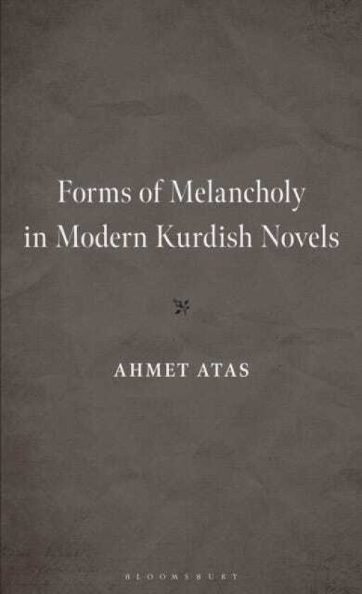 Forms of Melancholy in Modern Kurdish Novels