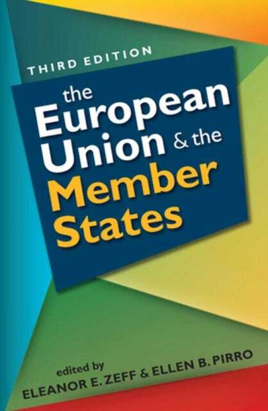The European Union & the Member States Third Edition