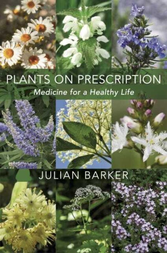 Plants on Prescription Medicine for a Healthy Life