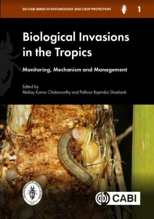 Biological Invasions in the Tropics Monitoring, Mechanism and Management