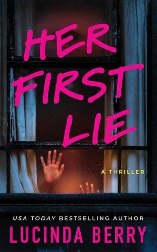 Her First Lie A Thriller