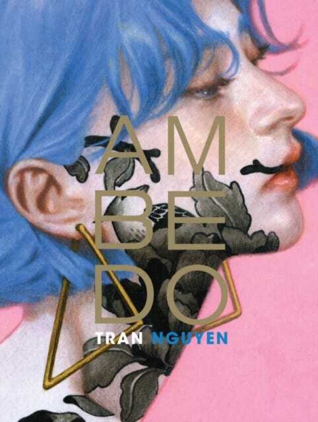 Ambedo The Art of Tran Nguyen