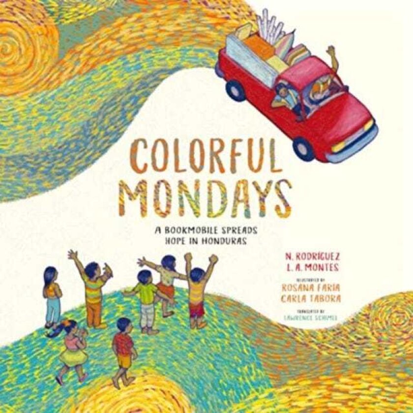 Colorful Mondays A Bookmobile Spreads Hope in Honduras