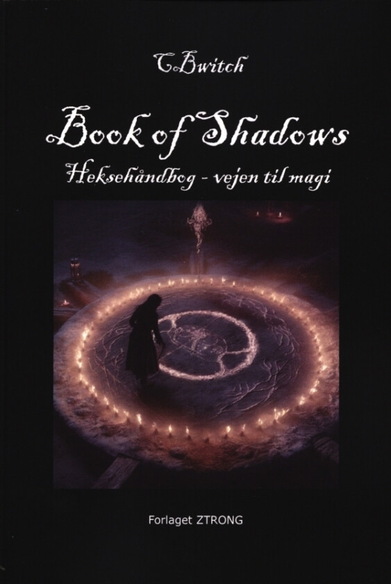 CBwitch Book of Shadows Heksehåndbog - vejen til magi | Christina Bech | Språk: Dansk